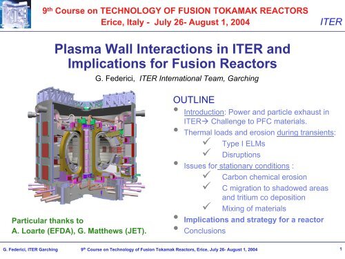 Plasma Wall Interactions in ITER and Implications for Fusion Reactors