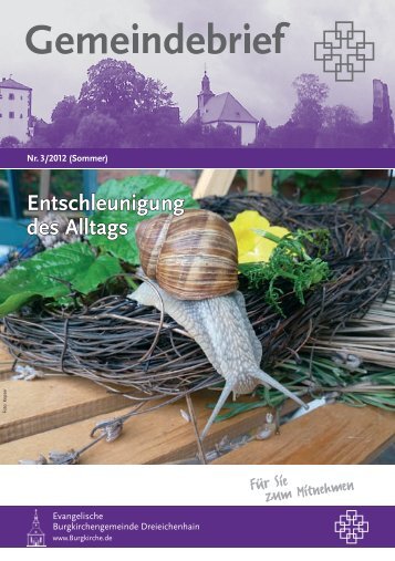 Entschleunigung des Alltags - Evangelische Burgkirchengemeinde ...