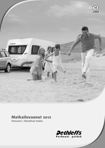 Hinnasto ja teknilliset tiedot 2012 - Dethleffs