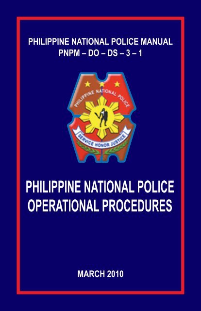 Police Operational Procedure Manual (MARCH 2010) - PNP 