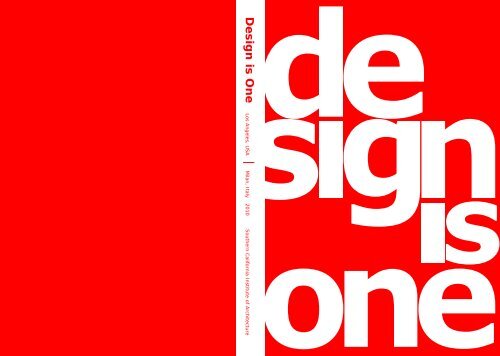 Design is One | - Southern California Institute of Architecture