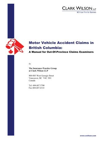 Motor Vehicle Accident Claims in British Columbia: - Clark Wilson LLP