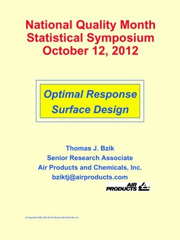 Optimal Response Surface Design by Thomas J. Bzik