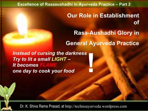 Our Role in Establishment of Rasa-Aushadhi ... - Techno Ayurveda