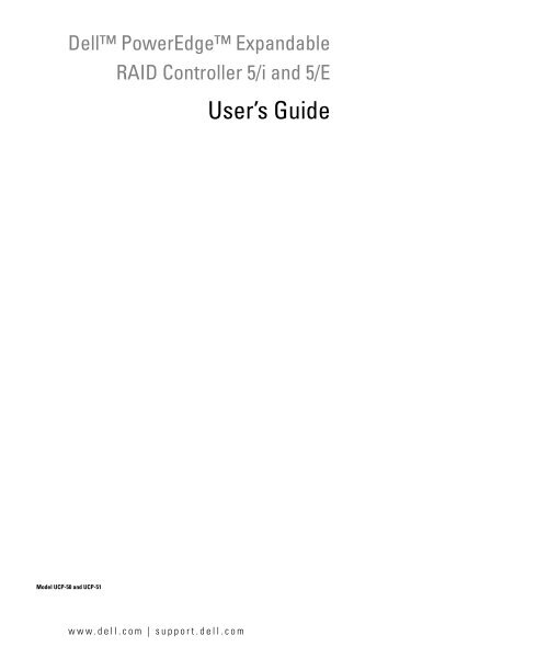 Dell™ PowerEdge™ Expandable RAID Controller 5/i Dell Support