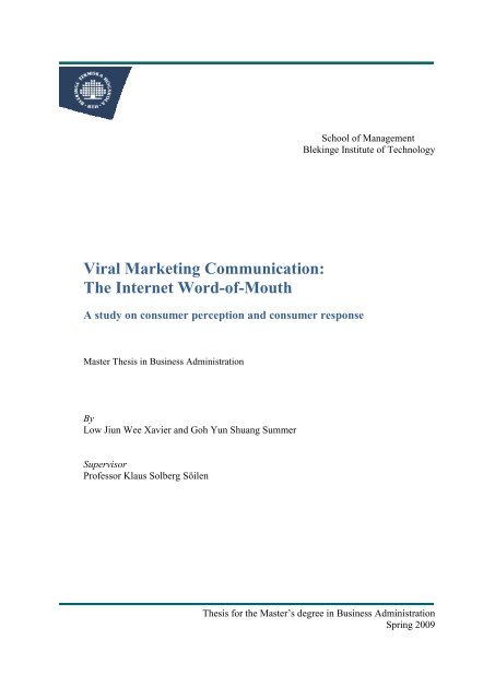 Viral Marketing Communication: The Internet Word-of-Mouth
