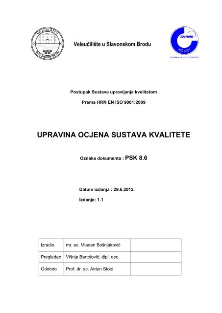 UPRAVINA OCJENA SUSTAVA KVALITETE - VUSB