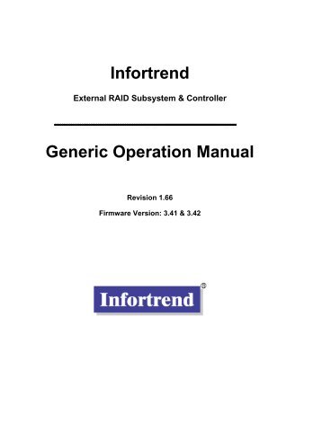 Infortrend firmware functionality, configuration thru ... - ENEA AFS Cell
