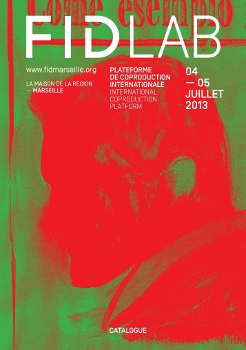 catalogue FIDLab en .pdf - Festival international du documentaire ...