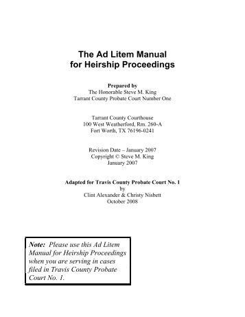 The Ad Litem Manual for Heirship Proceedings - Travis County, Texas