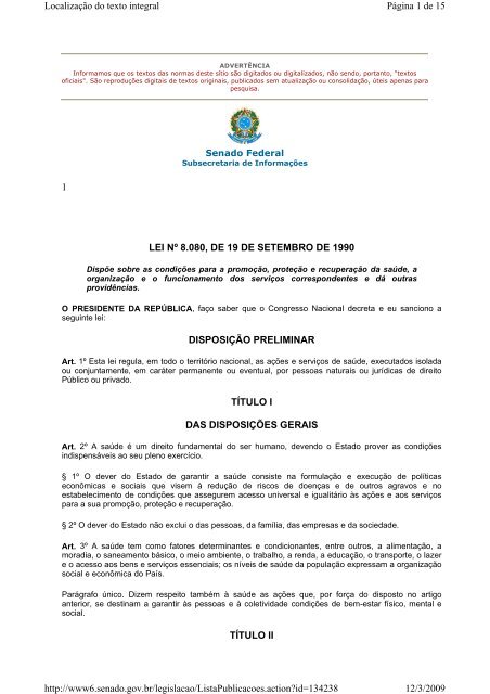 1 LEI Nº 8.080, DE 19 DE SETEMBRO DE 1990 DISPOSIÇÃO ...