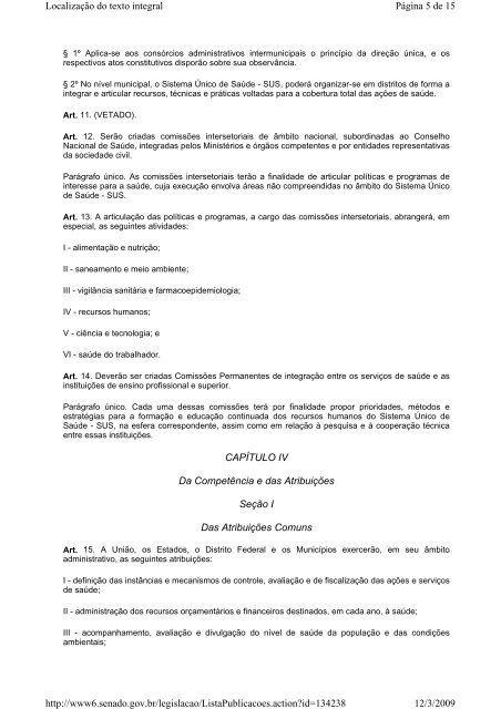 1 LEI Nº 8.080, DE 19 DE SETEMBRO DE 1990 DISPOSIÇÃO ...