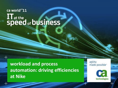 Workload & Process Automation: Driving Efficiencies at Nike