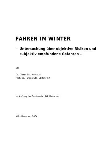 FAHREN IM WINTER – Untersuchung über objektive ... - Continental