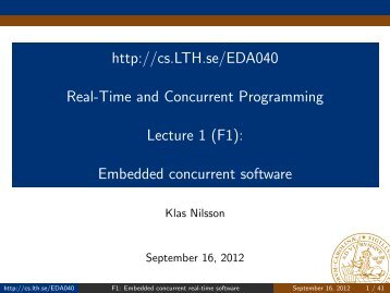 http://cs.lth.se/Eda040 Real-Time and Concurrent Programming ...