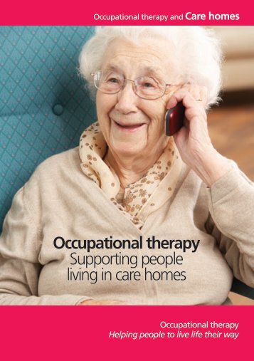 Occupational therapy, supporting people living in care homes