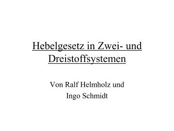 Hebelgesetz in Zwei- Und Dreistoffsystemen