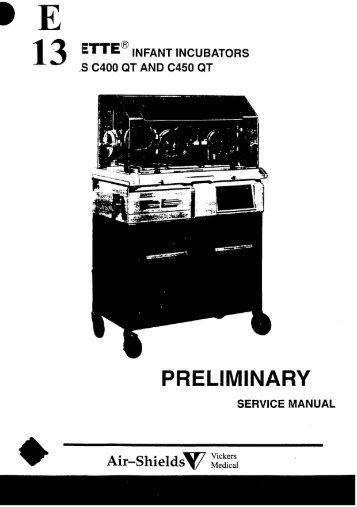 AIR-SHIELDS C-400 Isolette Service Manual - Frank's Hospital ...