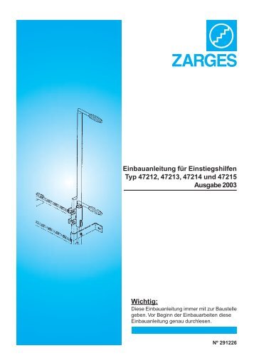 und Verwendungsanleitung Einstiegshilfen ... - Zarges GmbH