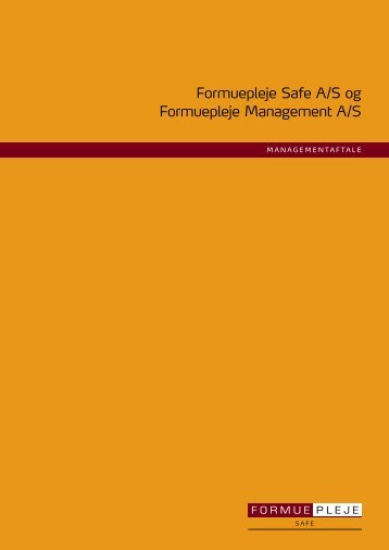 Formuepleje Safe A/S og Formuepleje Management A/S