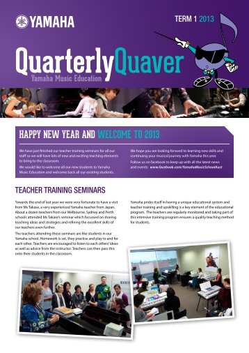 Quarterly Newsletter Term 1 - 2013 - Yamaha Music School