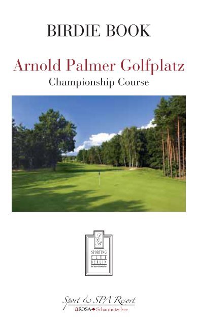 Birdie Book Arnold Palmer Golfplatz - bei A-ROSA Golf