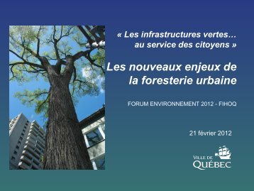 Nouveaux enjeux de la foresterie urbaine â FranÃ§ois LÃ©garÃ©