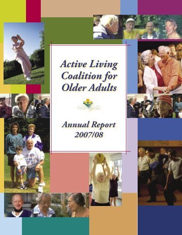 2007 / 2008 - Active Living Coalition for Older Adults