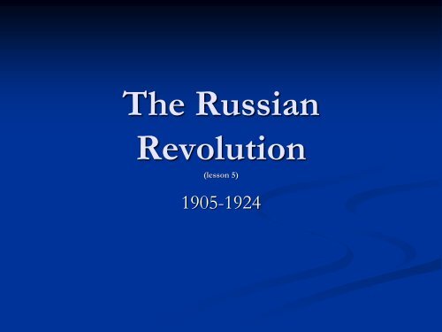 Russian Revolution PowerPoint presentation (.pdf)