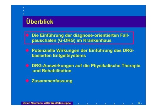 G-DRG`s und ihre Auswirkungen auf die Physikalische Therapie ...