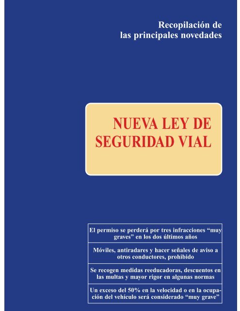 NUEVA LEY DE SEGURIDAD VIAL - Dirección General de Tráfico