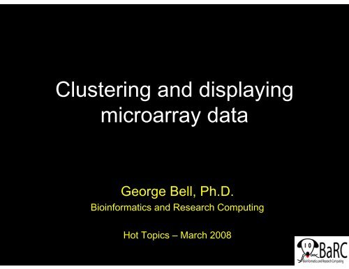 Clustering and displaying microarray data - Bioinformatics and ...