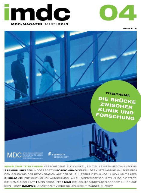 Die Bra Cke Zwischen Klinik Und Forschung Mdc