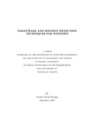 ghostware and rootkit detection techniques for ... - Bilkent University