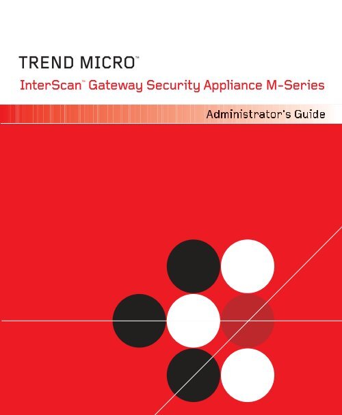 Trend Micro Interscan Gateway Security Appliance M-Series ...