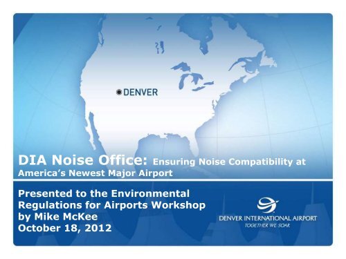 Noise Management_DIA - Colorado Airport Operators Association