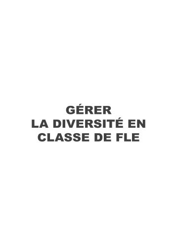 gérer la diversité en classe de fle - APPF - Fédération Internationale ...