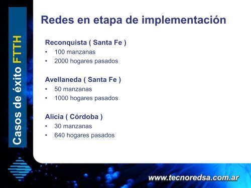 Redes FTTH - TecnoRed