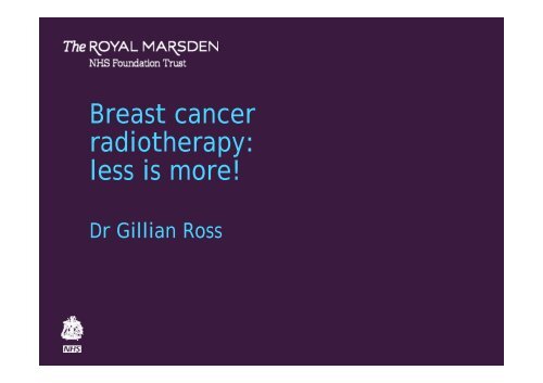 Gillian Ross - Royal Marsden Hospital
