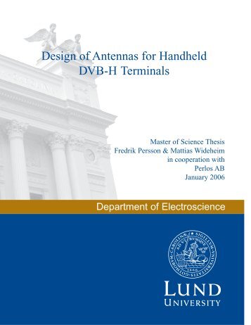 Design of Antennas for Handheld DVB-H ... - Lunds tekniska högskola