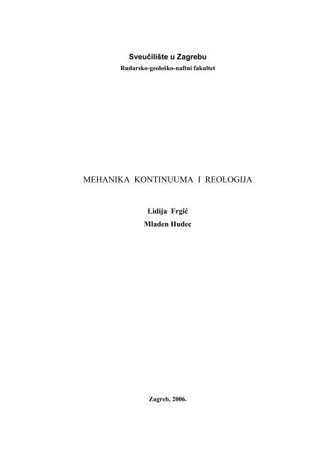 mehanika kontinuuma i  reologija - Rudarsko-geološko-naftni fakultet