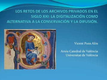 2. Los retos de los archivos privados en el siglo XXI