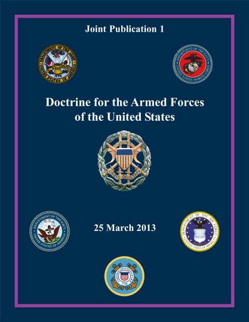 JP 1, Doctrine for the Armed Forces of the United States - Defense ...