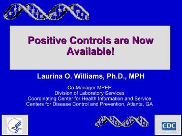 Positive Controls are Now Available! - Centers for Disease Control ...
