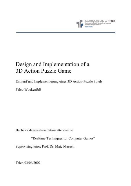 Design and Implementation of a 3D Action Puzzle Game