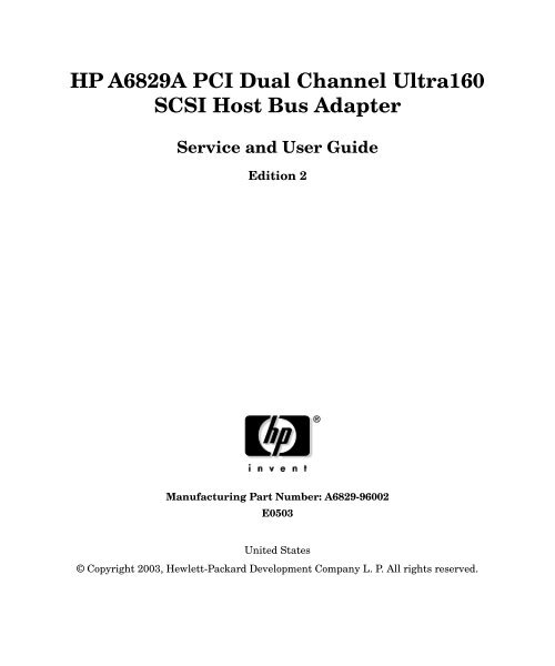 HP A6829A PCI Dual Channel Ultra160 SCSI Host Bus Adapter