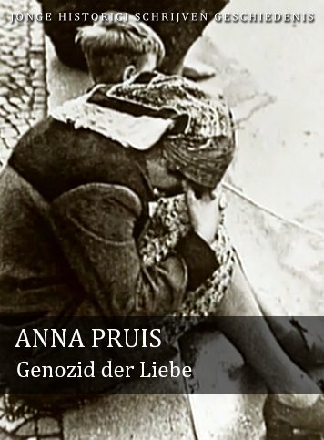 Anna Pruis (pdf) - Jonge Historici Schrijven Geschiedenis