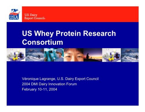 US Whey Protein Research Consortium - InnovateWithDairy.com