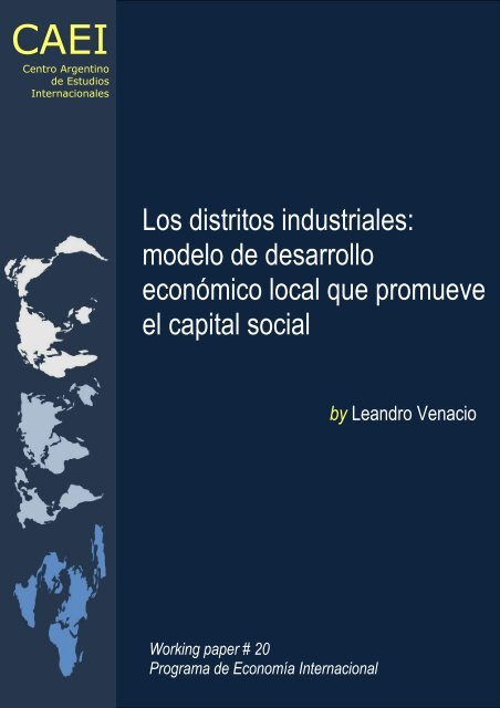 Los distritos industriales: modelo de desarrollo econÃ³mico ... - CAEI