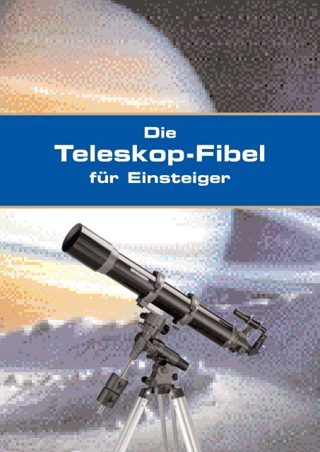 Teleskop-Fibel - Meade
